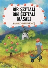 Bir Şeftali Bin Şeftali Masalı