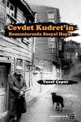 Cevdet Kudret'in Romanlarında Sosyal Hayat