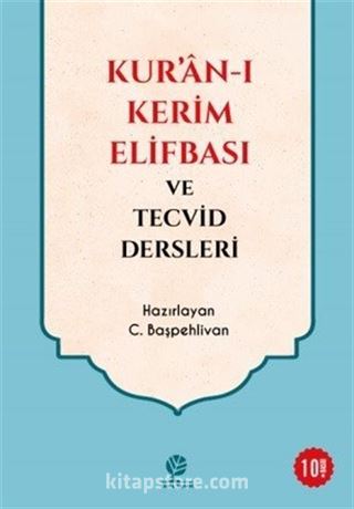 Kuranı Kerim Elifbası ve Tecvid Dersleri