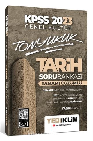 2023 KPSS Genel Kültür Tonyukuk Tarih Tamamı Çözümlü Soru Bankası