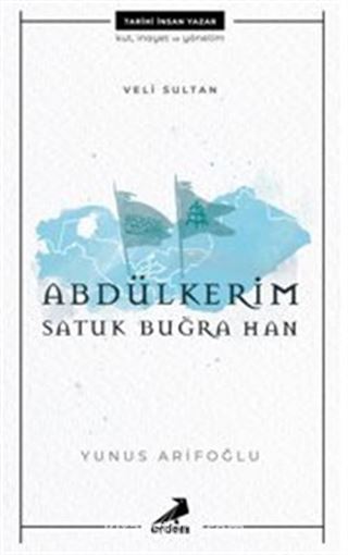 Veli Sultan Abdülkerim Satuk Buğra Han