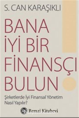 Bana İyi Bir Finansçı Bulun!