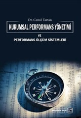 Kurumsal Performans Yönetimi ve Performans Ölçüm Sistemleri