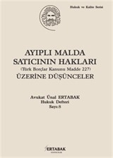 Ayıplı Malda Satıcının Hakları (Türk Borçlar Kanunu Madde 227) Üzerine Düşünceler