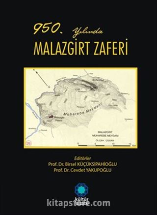 950. Yılında Malazgirt Zaferi