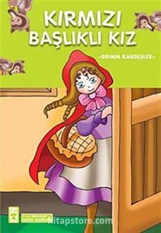 Kırmızı Başlıklı Kız / Çocuk Klasikleri