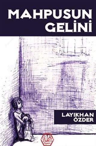 Mahpusun Gelini