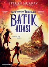 Kayıp Dünyanın Tanrıları- Batık Adası