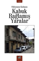 Kabuk Bağlamış Yaralar