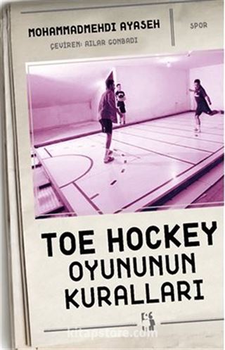 Toe Hockey Oyununun Kuralları