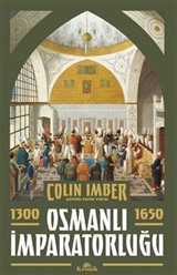 Osmanlı İmparatorluğu 1300-1650