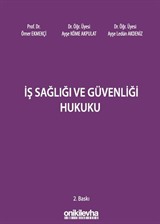 İş Sağlığı ve Güvenliği Hukuku