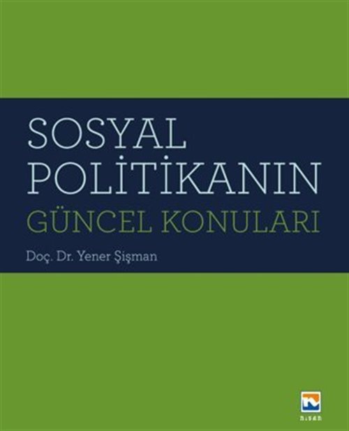 Sosyal Politikanın Güncel Konuları