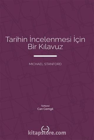 Tarihin İncelenmesi İçin Bir Kılavuz