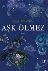 Aşk Ölmez