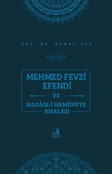 Mehmed Fevzi Efendi ve Hadaik-i Hamidiyye Risalesi