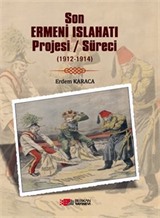 Son Ermeni Islahatı Projesi / Süreci (1912-1914)