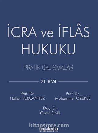 İcra ve İflas Hukuku Pratik Çalışmalar