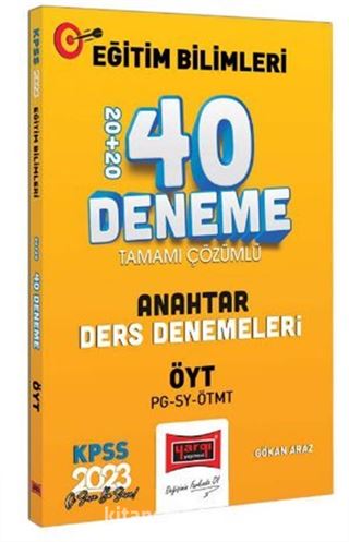 2023 KPSS Eğitim Bilimleri ÖYT ve Program Geliştirme - Sınıf Yönetimi - Materyal Geliştirme Anahtar Ders Denemeleri Tamamı Çözümlü 20+20 40 Deneme Sınavı