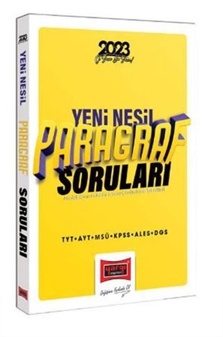 2023 TYT AYT MSÜ KPSS ALES DGS Yeni Nesil Paragraf Soruları