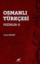 Osmanlı Türkçesi Vezinler-II