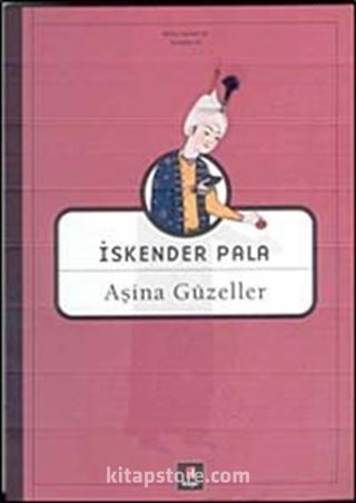 Aşina Güzeller