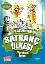 Satranç Ülkesi Piyonların İsyanı