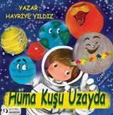 Hüma Kuşu Uzayda