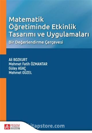 Matematik Öğretiminde Etkinlik Tasarımı ve Uygulamaları