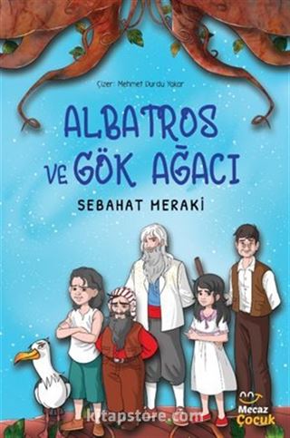 Albatros ve Gök Ağacı