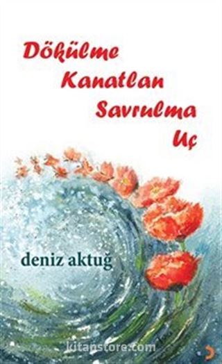 Dökülme Kanatlan Savrulma Uç