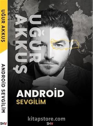 Android Sevgilim