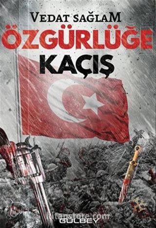 Özgürlüğe Kaçış