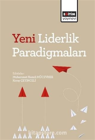 Yeni Liderlik Paradigmaları