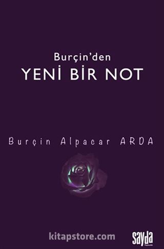 Burçin'den Yeni Bir Not