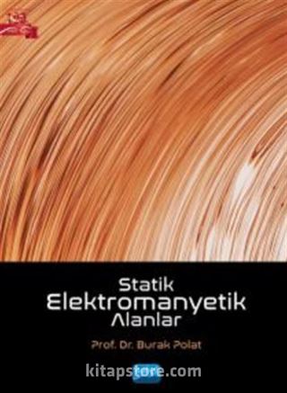 Statik Elektromanyetik Alanlar