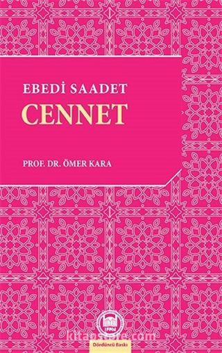 Ebedi Saadet: Cennet