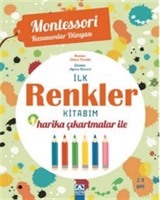 Harika Çıkartmalar İle İlk Renkler Kitabım (2-4) Yaş / Montessori Kazanımlar Dünyası