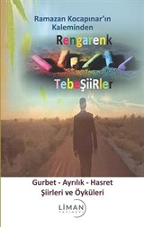 Gurbet - Ayrılık - Hasret Şiirleri ve Öyküleri