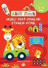 Akıllı Minik Neşeli Zeka Oyunları Etkinlik Kitabı (5-6 Yaş )