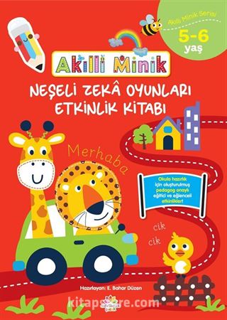 Akıllı Minik Neşeli Zeka Oyunları Etkinlik Kitabı (5-6 Yaş )