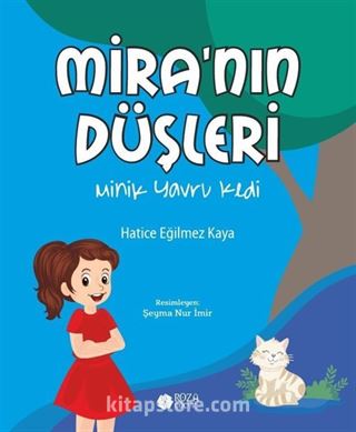 Mira'nın Düşleri / Minik Yavru Kedi