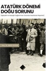 Atatürk Dönemi Doğu Sorunu