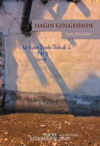 Dağın Gölgesinde