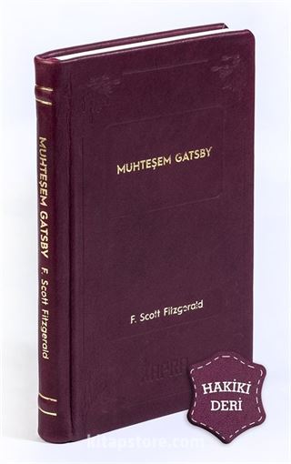 Muhteşem Gatsby (Hakiki Deri, Ciltli, İplik Dikişli)