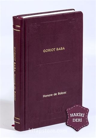 Goriot Baba (Hakiki Deri, Ciltli, İplik Dikişli)