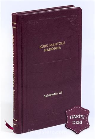 Kürk Mantolu Madonna (Hakiki Deri, Ciltli, İplik Dikişli)