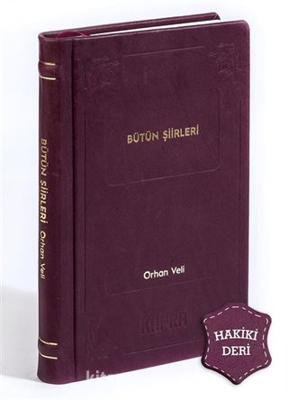 Bütün Şiirleri (Hakiki Deri, Ciltli, İplik Dikişli)