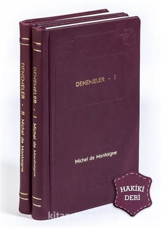 Denemeler (2 Cilt Takım) (Hakiki Deri, Ciltli, İplik Dikişli)