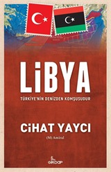 Libya Türkiye'nin Denizden Komşusudur